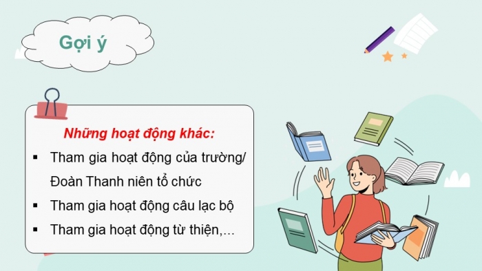 Giáo án điện tử Hoạt động trải nghiệm 9 cánh diều Chủ đề 3 - Hoạt động giáo dục 2: Tạo động lực cho bản thân