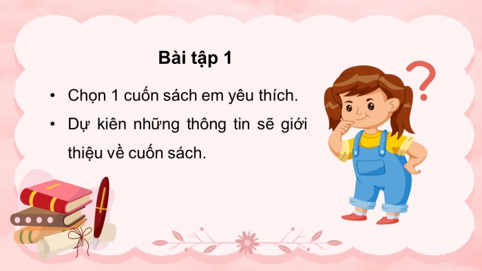 Giáo án điện tử Tiếng Việt 5 kết nối Bài 20: Cuốn sách tôi yêu