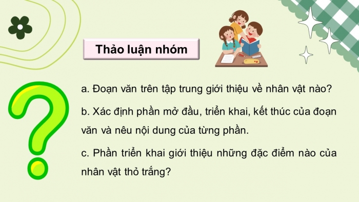 Giáo án điện tử Tiếng Việt 5 kết nối Bài 29: Tìm hiểu cách viết đoạn văn giới thiệu nhân vật phong một bộ phim hoạt hình