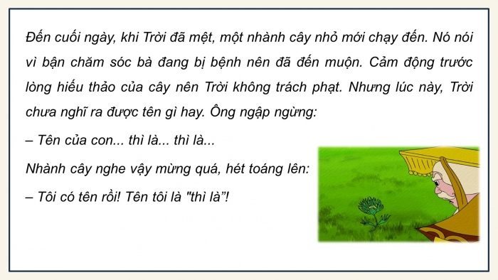 Giáo án điện tử Tiếng Việt 5 chân trời Bài 3: Tìm ý, lập dàn ý cho bài văn kể chuyện sáng tạo