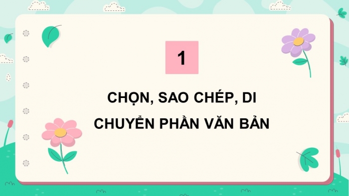 Giáo án điện tử Tin học 5 chân trời Bài 6: Chỉnh sửa văn bản