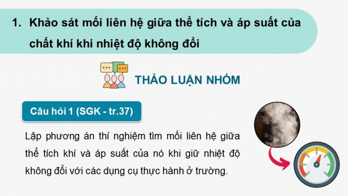 Giáo án điện tử Vật lí 12 cánh diều Bài 2: Phương trình trạng thái khí lí tưởng