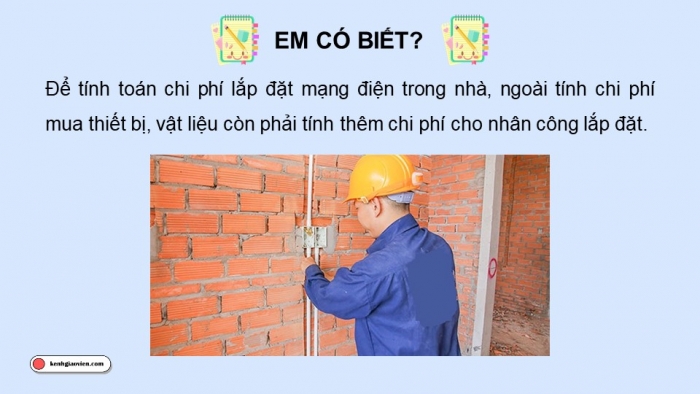 Giáo án điện tử Công nghệ 9 Lắp đặt mạng điện trong nhà Cánh diều Bài 5: Tính toán chi phí cho mạng điện trong nhà