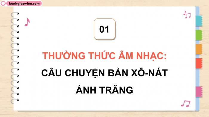 Giáo án điện tử Âm nhạc 5 kết nối Tiết 15: Thường thức âm nhạc Câu chuyện về bản xô-nát Ánh trăng, Ôn nhạc cụ