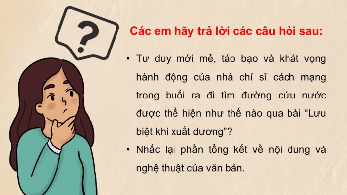 Giáo án PPT dạy thêm Ngữ văn 12 Cánh diều bài 4: Lưu biệt khi xuất dương (Xuất dương lưu biệt – Phan Bội Châu)