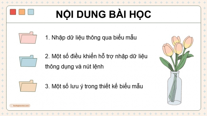 Giáo án điện tử Tin học ứng dụng 12 cánh diều Bài 6: Tạo biểu mẫu