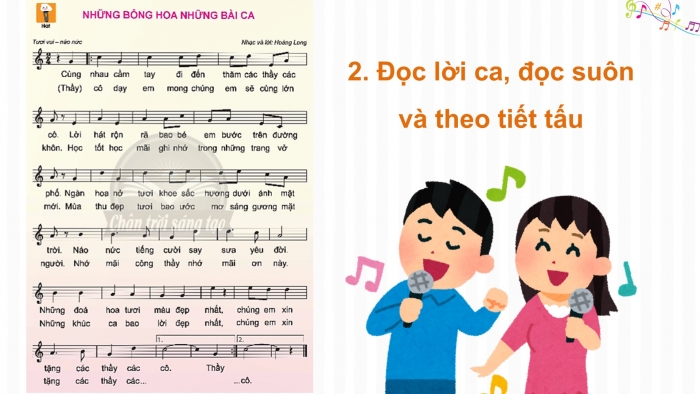 Giáo án điện tử Âm nhạc 5 chân trời Tiết 2: Ôn tập hát Những bông hoa những bài ca. Nghe nhạc Chim sơn ca