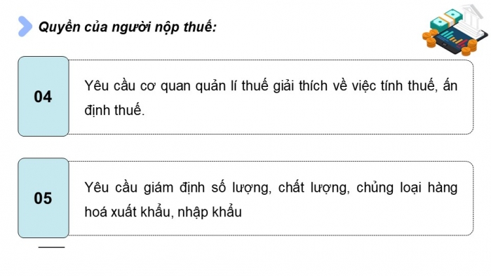 Giáo án điện tử Kinh tế pháp luật 12 chân trời Bài 8: Quyền và nghĩa vụ của công dân về kinh doanh và nộp thuế