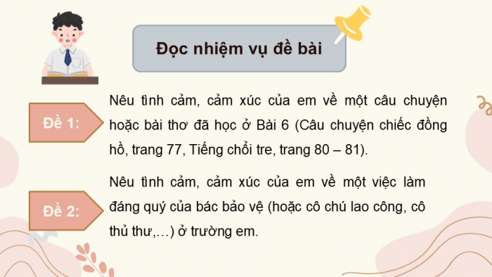 Giáo án điện tử Tiếng Việt 5 cánh diều Bài 6: Luyện tập viết đoạn văn thể hiện tình cảm, cảm xúc (Tìm ý, sắp xếp ý)