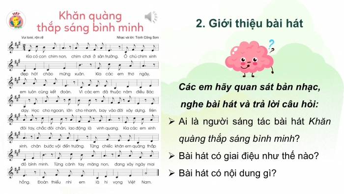 Giáo án điện tử Âm nhạc 5 cánh diều Tiết 9: Hát Khăn quàng thắp sáng bình minh