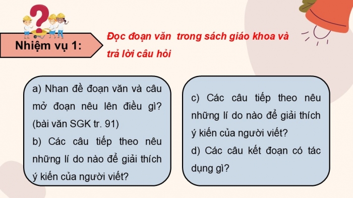 Giáo án điện tử Tiếng Việt 5 cánh diều Bài 7: Viết đoạn văn nêu ý kiến về một hiện tượng xã hội (Cấu tạo của đoạn văn)