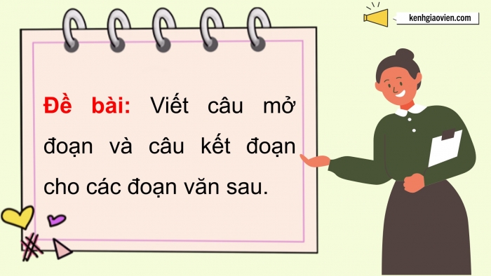 Giáo án điện tử Tiếng Việt 5 cánh diều Bài 8: Luyện tập viết đoạn văn nêu ý kiến về một hiện tượng xã hội (Viết mở đoạn, kết đoạn)