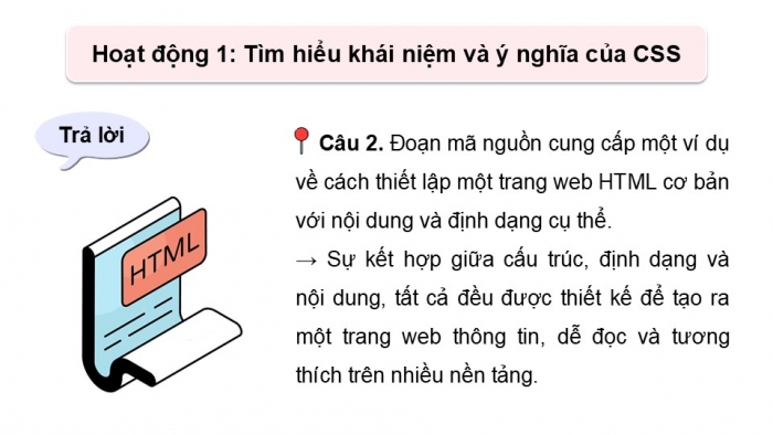 Giáo án điện tử Tin học ứng dụng 12 kết nối Bài 13: Khái niệm, vai trò của CSS