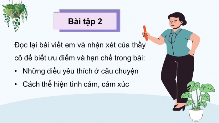 Giáo án điện tử Tiếng Việt 5 kết nối Bài 24: Đánh giá, chỉnh sửa đoạn văn thể hiện tình cảm, cảm xúc về một câu chuyện