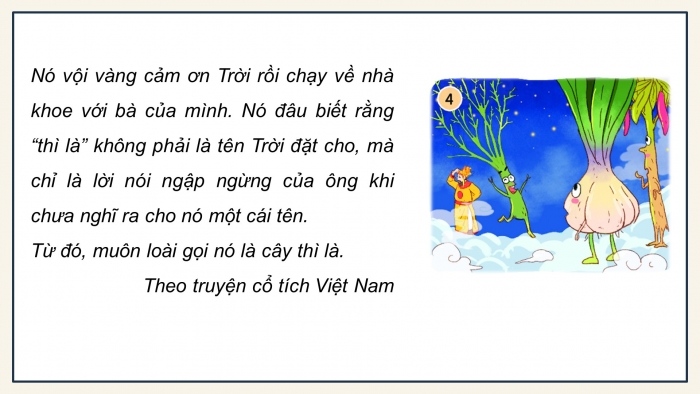 Giáo án điện tử Tiếng Việt 5 chân trời Bài 3: Tìm ý, lập dàn ý cho bài văn kể chuyện sáng tạo