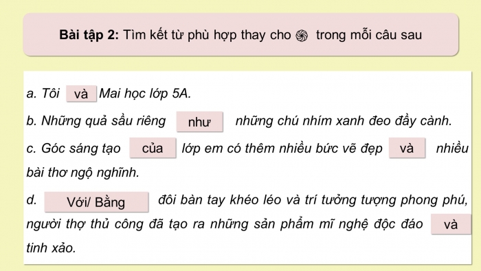 Giáo án điện tử Tiếng Việt 5 chân trời Bài 1: Luyện tập về kết từ