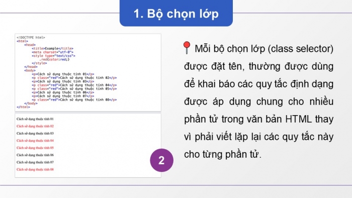 Giáo án điện tử Tin học ứng dụng 12 cánh diều Bài 10: Bộ chọn lớp, bộ chọn định danh