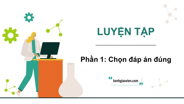 Giáo án điện tử Hoá học 12 kết nối Bài 11: Ôn tập chương 3