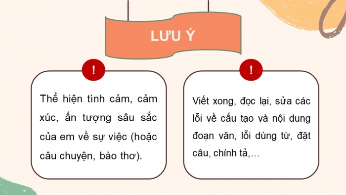 Giáo án điện tử Tiếng Việt 5 cánh diều Bài 6: Luyện tập viết đoạn văn thể hiện tình cảm, cảm xúc (Thực hành viết)