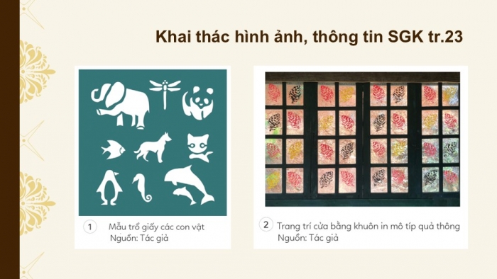 Giáo án điện tử Mĩ thuật 9 cánh diều Bài 6: Trang trí bằng khuôn in trổ thủng