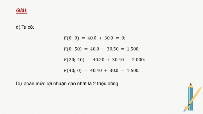 Giáo án điện tử chuyên đề Toán 12 kết nối Bài 3: Vận dụng hệ bất phương trình bậc nhất hai ẩn để giải quyết một số bài toán quy hoạch tuyến tính