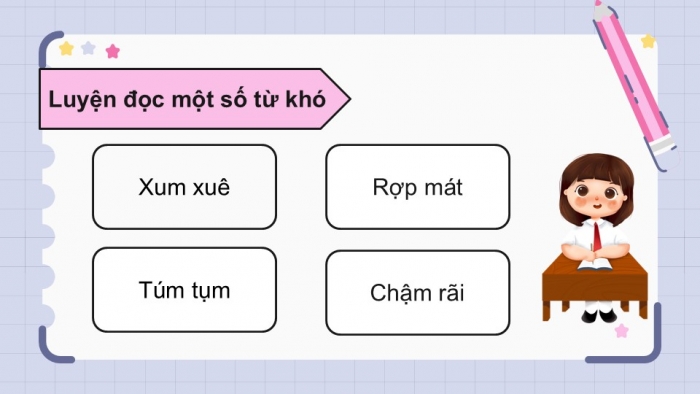 Giáo án điện tử Tiếng Việt 5 cánh diều Bài 7: Cây phượng xóm Đông