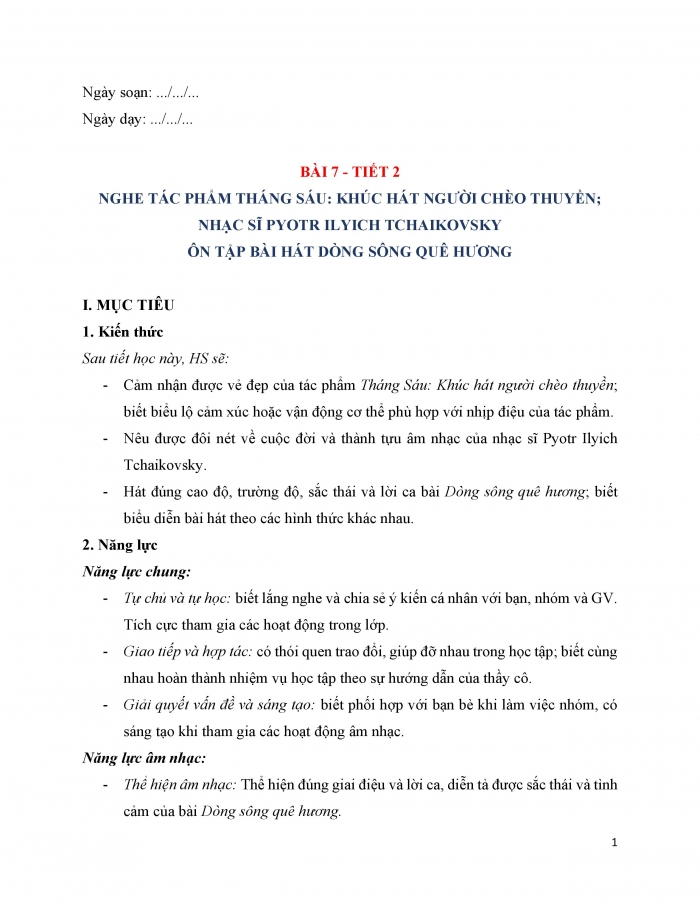 Giáo án và PPT Âm nhạc 9 cánh diều Bài 7 Tiết 2: Nghe tác phẩm Tháng Sáu Khúc hát người chèo thuyền, Nhạc sĩ Pyotr Ilyich Tchaikovsky, Ôn tập bài hát Dòng sông quê hương