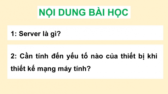 Giáo án điện tử Khoa học máy tính 12 kết nối Bài 22: Tìm hiểu thiết bị mạng