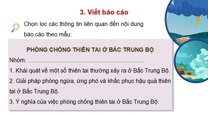 Giáo án điện tử Địa lí 9 chân trời Bài 14: Thực hành Tìm hiểu vấn đề phòng chống thiên tai và ứng phó với biến đổi khí hậu ở Bắc Trung Bộ