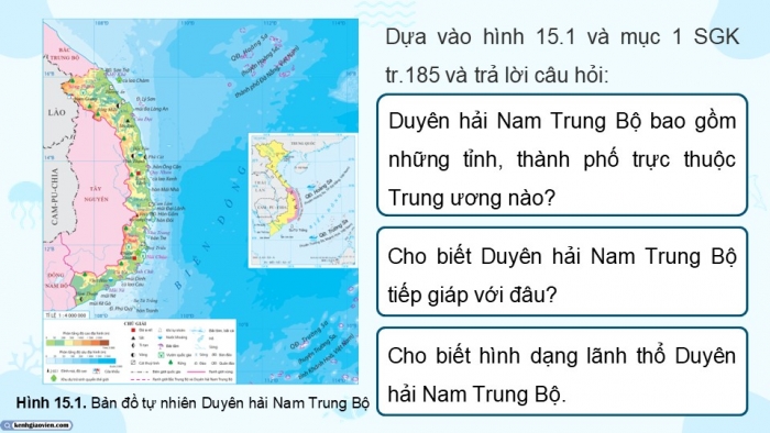 Giáo án điện tử Địa lí 9 chân trời Bài 15: Duyên hải Nam Trung Bộ