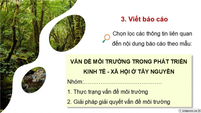 Giáo án điện tử Địa lí 9 chân trời Bài 18: Thực hành Vấn đề môi trường trong phát triển kinh tế - xã hội ở Tây Nguyên