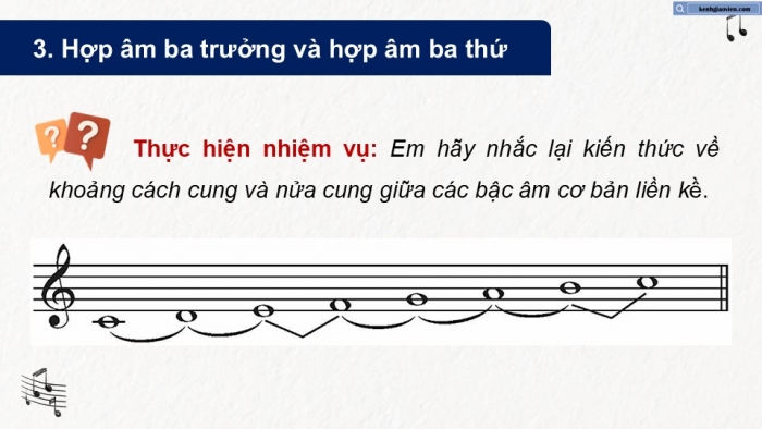 Giáo án điện tử Âm nhạc 9 kết nối Tiết 20: Lí thuyết âm nhạc Sơ lược về hợp âm, Đọc nhạc Bài đọc nhạc số 3