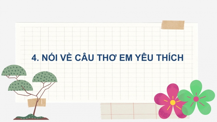 Giáo án điện tử Tiếng Việt 2 chân trời Ôn tập giữa học kì II - Ôn tập 3 (Tiết 1)