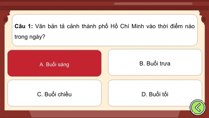 Giáo án PPT dạy thêm Tiếng Việt 5 chân trời bài 6: Bài đọc Buổi sáng ở Thành phố Hồ Chí Minh. Luyện tập tìm ý, lập dàn ý cho bài văn kể chuyện sáng tạo