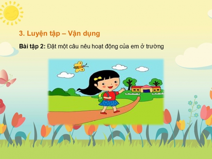 Giáo án điện tử tiếng Việt 2 kết nối Bài 4: Làm việc thật là vui