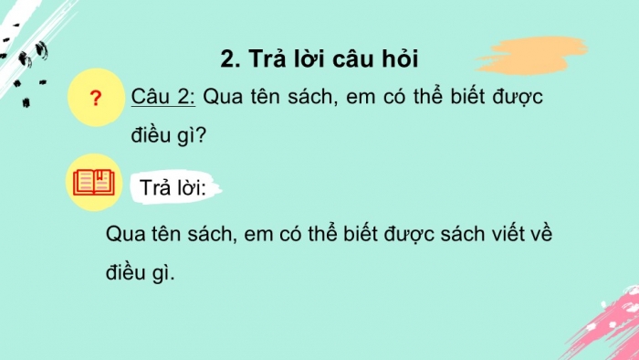 Giáo án điện tử tiếng Việt 2 kết nối Bài 15: Cuốn sách của em