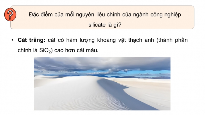 Giáo án điện tử chuyên đề Hoá học 12 cánh diều Bài 4: Tìm hiểu về công nghiệp silicate