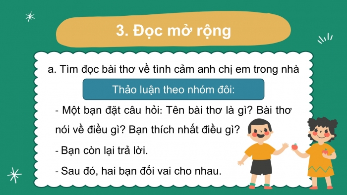 Giáo án điện tử tiếng Việt 2 kết nối Bài 26: Viết đoạn văn kể một việc người thân đã làm cho em, Đọc mở rộng