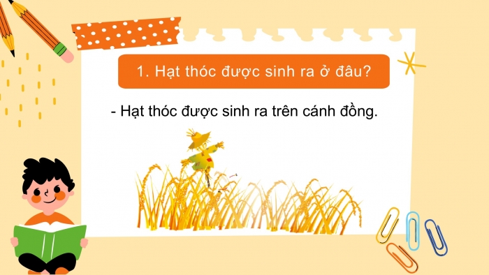 Giáo án điện tử Tiếng Việt 2 kết nối Bài 7: Hạt thóc