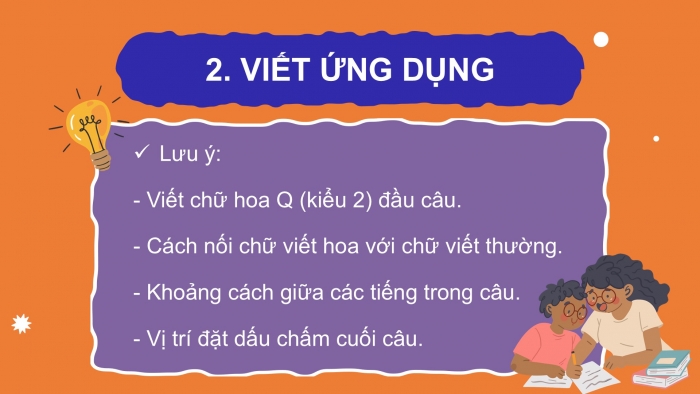 Giáo án điện tử Tiếng Việt 2 kết nối Bài 29: Ôn chữ hoa Q V (kiểu 2)