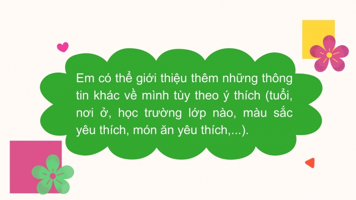 Giáo án điện tử Tiếng Việt 2 chân trời Bài 2: Nói, viết lời tự giới thiệu