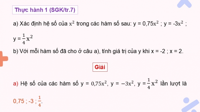 Giáo án điện tử Toán 9 chân trời Bài 1: Hàm số và đồ thị của hàm số y = ax^2 (a ≠ 0)