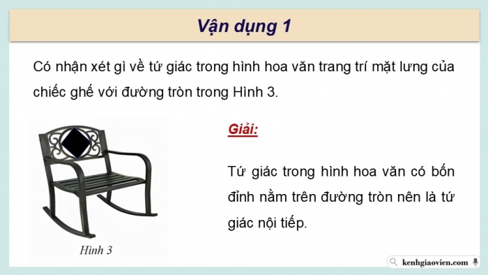 Giáo án điện tử Toán 9 chân trời Bài 2: Tứ giác nội tiếp