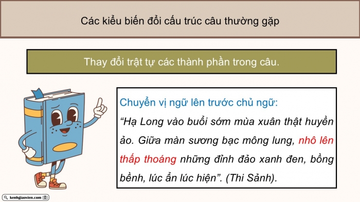 Giáo án điện tử Ngữ văn 9 cánh diều Bài 6: Biến đổi và mở rộng cấu trúc câu