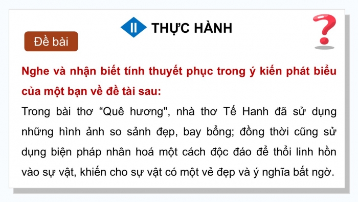 Giáo án điện tử Ngữ văn 9 cánh diều Bài 7: Nghe và nhận biết tính thuyết phục của một ý kiến về thơ tám chữ