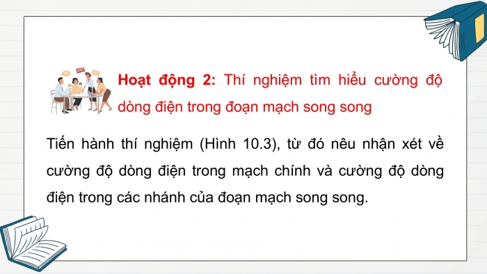 Giáo án điện tử KHTN 9 chân trời - Phân môn Vật lí Bài 10: Đoạn mạch song song