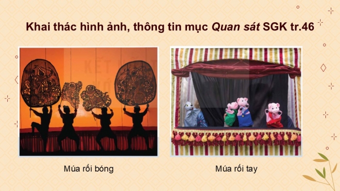 Giáo án điện tử Mĩ thuật 9 kết nối Bài 11: Vẻ đẹp tạo hình con rối