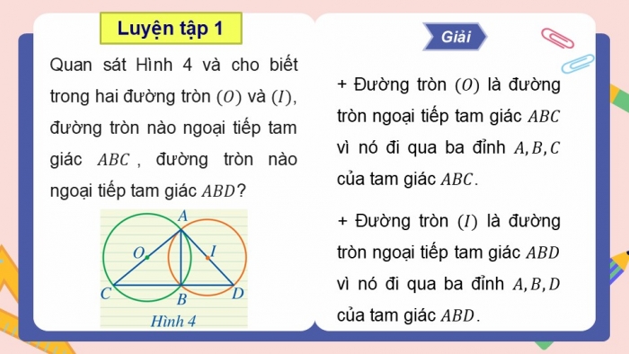 Giáo án điện tử Toán 9 cánh diều Bài 1: Đường tròn ngoại tiếp tam giác. Đường tròn nội tiếp tam giác