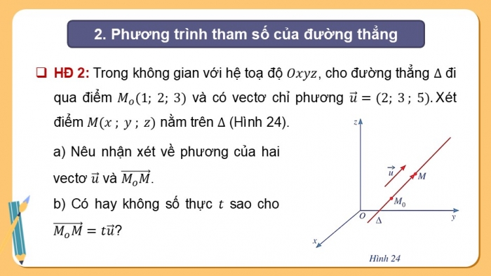 Giáo án điện tử Toán 12 cánh diều Bài 2: Phương trình đường thẳng