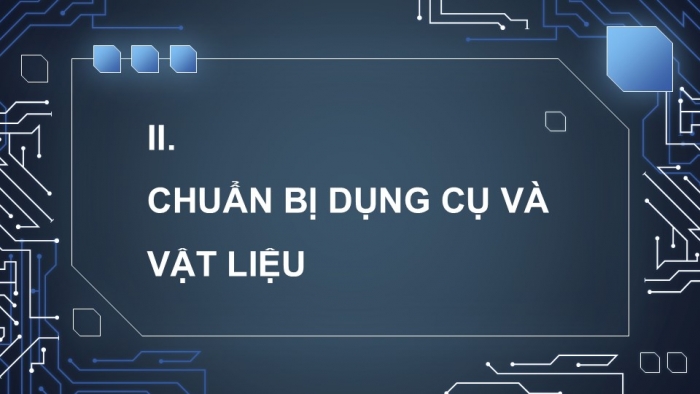 Giáo án điện tử Công nghệ 12 Điện - Điện tử Kết nối Bài 20: Thực hành Mạch khuếch đại đảo